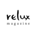 relux Magazine| 日本の贅沢を、心の豊かさに。